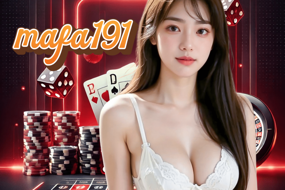 mafa191 สล็อต